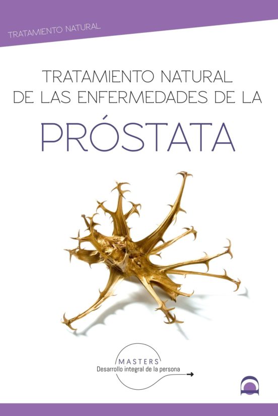Tratamiento natural de las enfermedades de Próstata