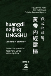 Huangdi Neijing Lingshu -Tomo II
