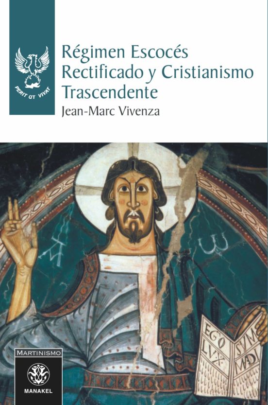 Régimen Escocés Rectificado y cristianismo transcendente