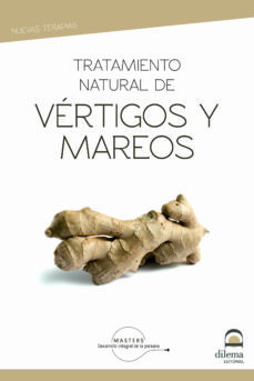 Tratamiento natural de vértigos y mareos