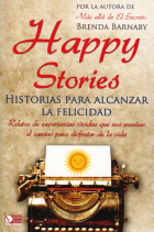 Happy stories : historias par alcanzar la felicidad