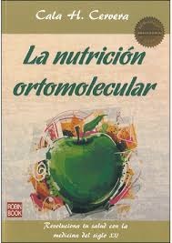 La Nutrición ortomolecular