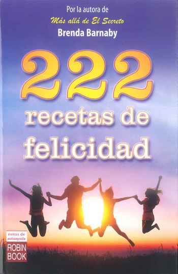 222 recetas de felicidad