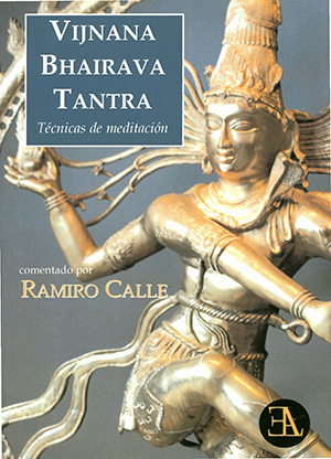 Vijnana bhairava tantra : técnicas de meditación