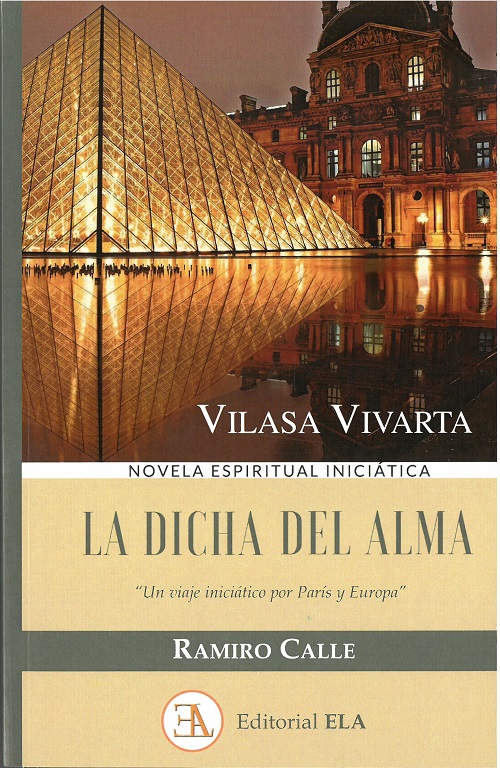 La dicha del alma : Vilasa Vivarta