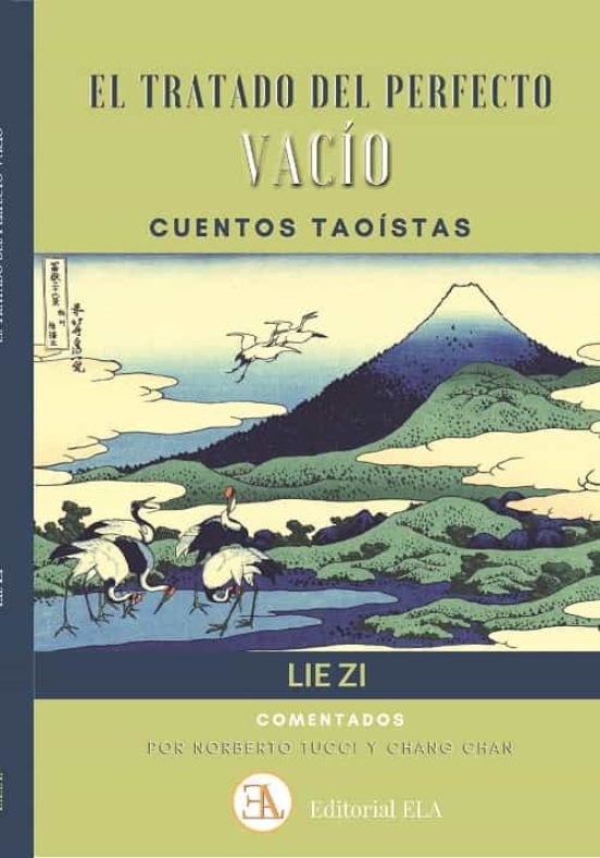 Tratado del perfecto vacío : cuentos taoístas comentados