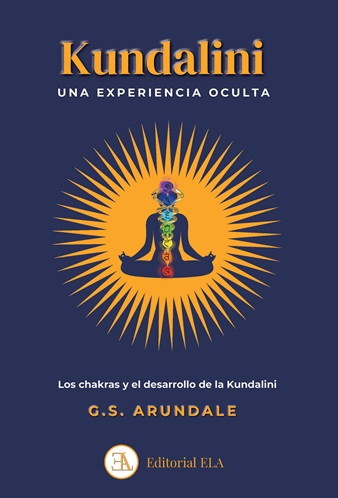 Kundalini : Una experiencia oculta