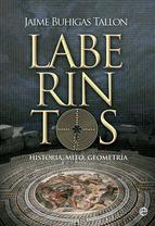 Laberintos : historia, mito, geometría