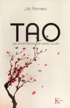 Tao : las enseñanzas del sabio oculto