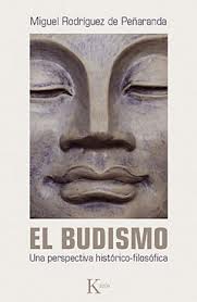 El budismo : una perspectiva histórico-filosófica