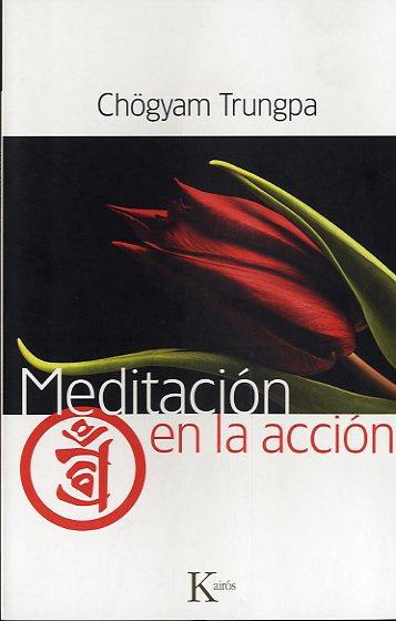 Meditación en la acción