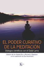 El poder curativo de la meditación : diálogos con el Dalái Lama