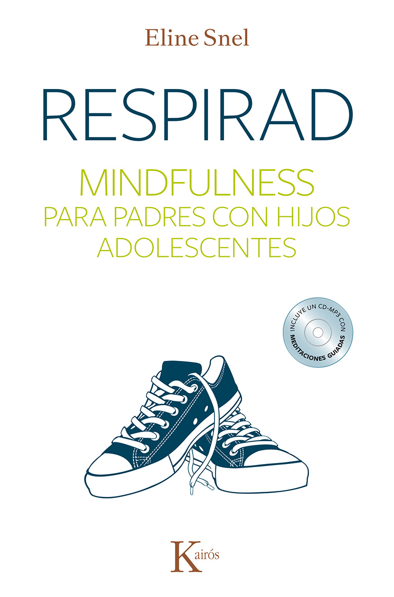 Respirad : mindfulness para padres con hijos adolescentes