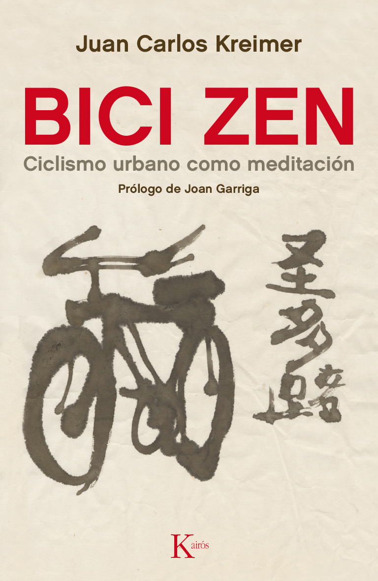 Bici Zen : ciclismo urbano como meditación