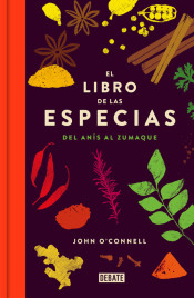 El libro de las especias : del anís al zumaque