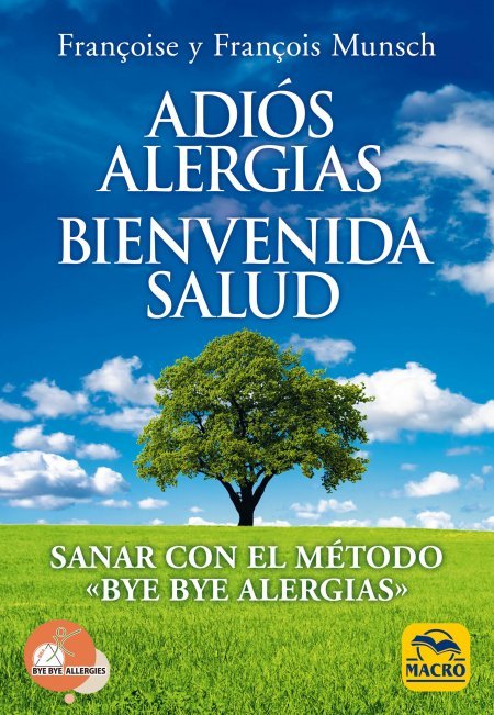Adios alergias. bienvenida Salud