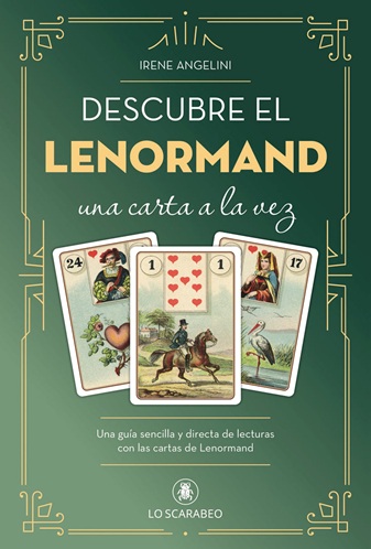 Descubre el Lenormand . Una carta a la vez
