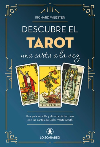Descubre el tarot : una carta a la vez
