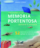 Memoria portentosa semana a semana