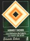 Hermes Y Moises