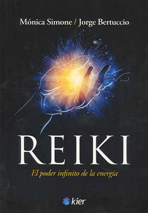 Reiki El poder infinito de la energía