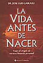 La Vida Antes De Nacer