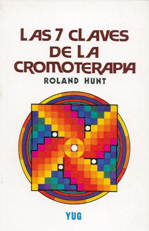 7 Claves De La Cromoterapia