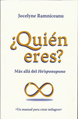 ¿Quién eres? Más allá del Ho´oponopono