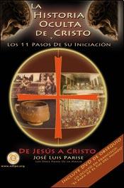 La Historia oculta de Cristo y los once pasos de su iniciación (libro + dvd)