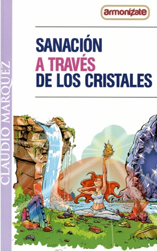 Sanación a través de los cristales