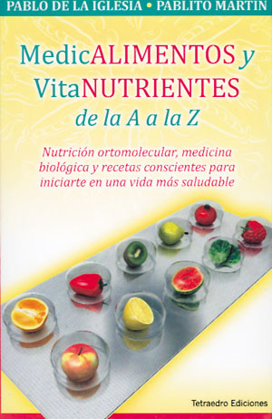 Medicalimentos y vitanutrientes de la A a la Z