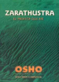 Zarathustra El Profeta Que Rie