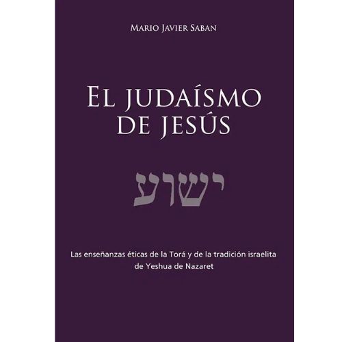 El judaísmo de Jesús