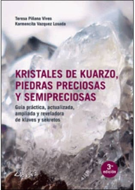 Kristales de kuarzo, piedras preciosas y semipreciosas