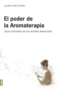 El poder de la aromaterapia