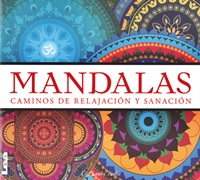 Mandalas : caminos de relajación .