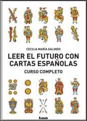 Leer el futuro con las Cartas Españolas
