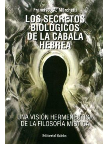 Los secretos biológicos de la cábala hebrea