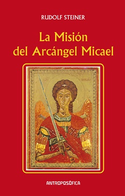 La misión del Arcángel Micael