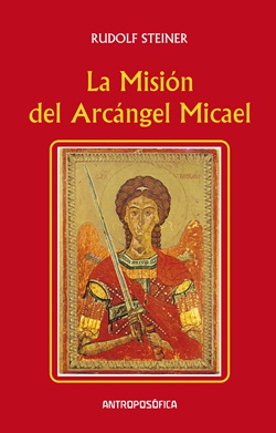 La misión del Arcángel Micael