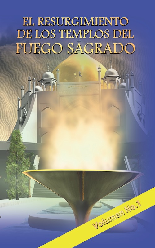 El resurgimiento de los templos del fuego sagrado Vol. 1