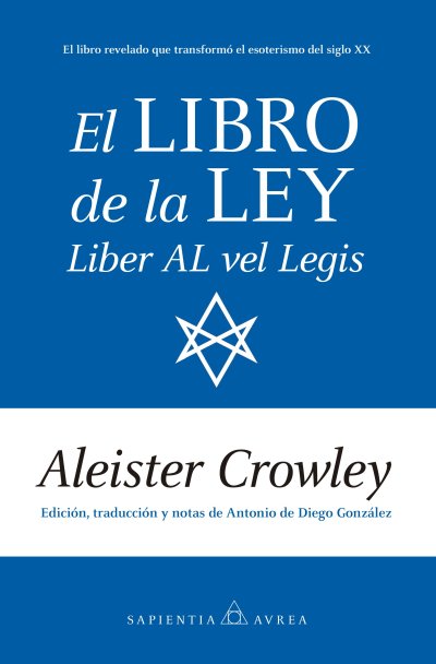 El Libro de la Ley . Liber AL vel Legis