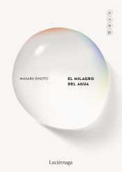 El milagro del agua