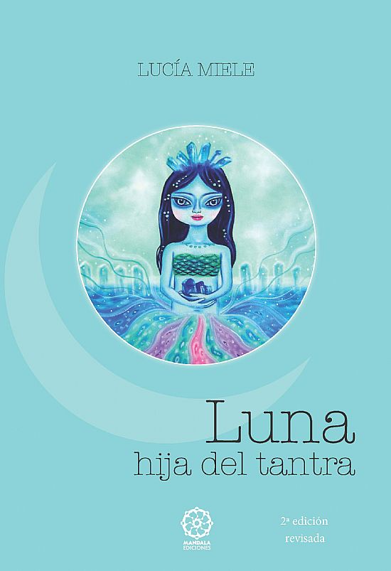 Luna , hija del tantra