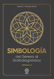 Simbología del Génesis al grafodiagnóstico  volumen 2