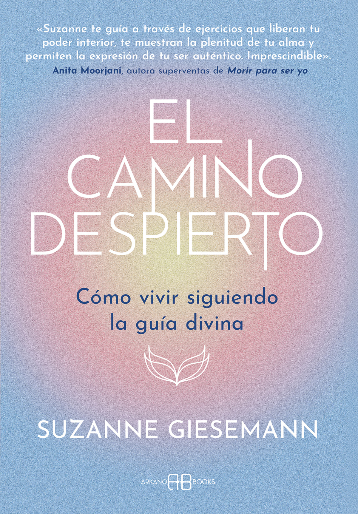 El camino despierto