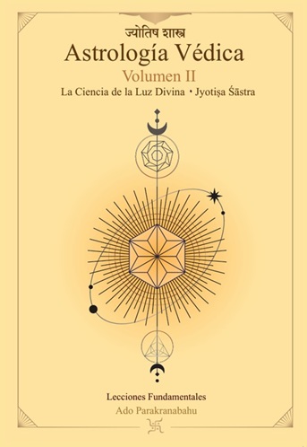 Astrología Védica Volumen II