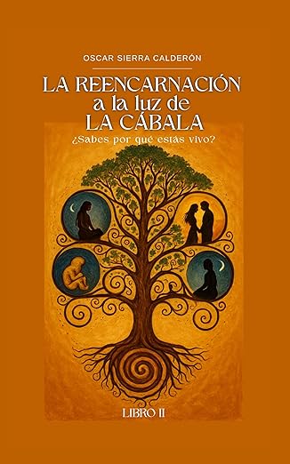 La reencarnación a la luz de la cábala