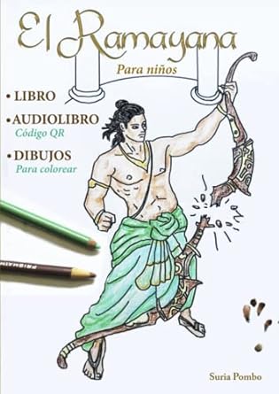 El Ramayana para niños ( libro con audiolibro y dibujos para colorear )