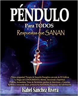 Péndulo para todos . Respuestas que sanan